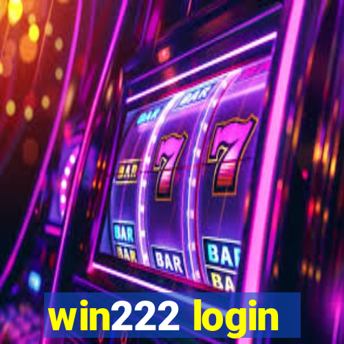 win222 login